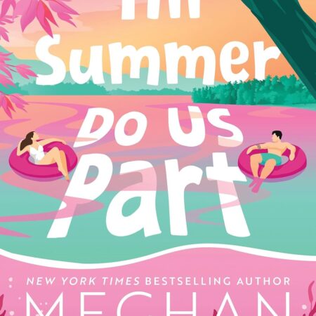 Till Summer Do Us Part