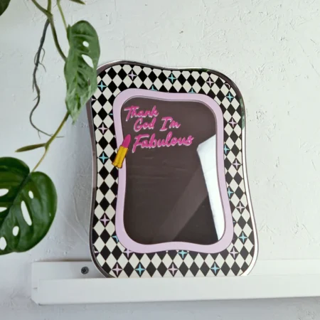 Thank God I'm Fabulous Mirror