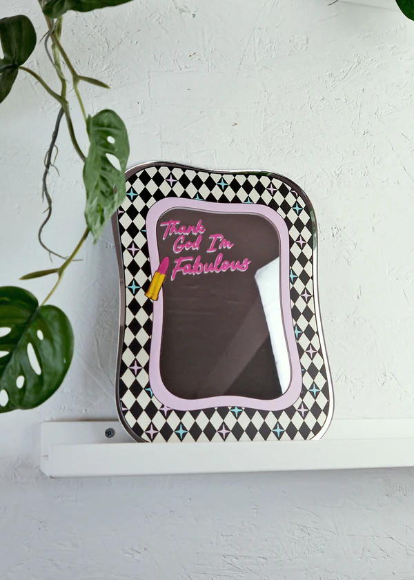 Thank God I'm Fabulous Mirror